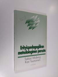 Erityispedagogiikan metodologinen perusta