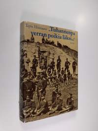 Tuhannenpa verran poikia läksi : Suomen kaarti Balkanin sodassa 1877-1878