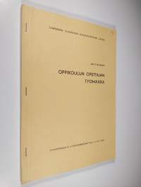 Oppikoulun opettajan työmäärä