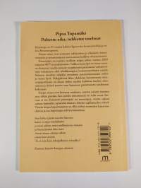 Poltettu aika, tuhkatut unelmat : runoja