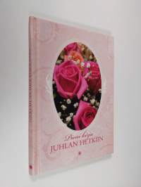 Pieni kirja juhlan hetkiin