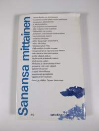 Sanansa mittainen