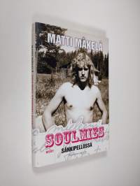 Soulmies sänkipellossa : päiväkirja 1967-1969 (ERINOMAINEN)