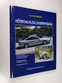 Höyryvaunusta kymppipyörään (ERINOMAINEN)