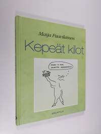 Kepeät kilot