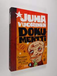 Juoppohullun päiväkirja Osa 5, Dokumentti