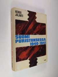 Suomi puristuksessa 1940-1941