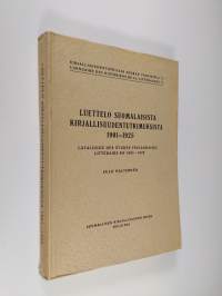 Luettelo suomalaisista kirjallisuudentutkimuksista 1901-1925