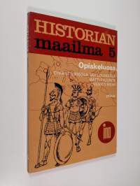 Historian maailma 5 : Opiskeluosa