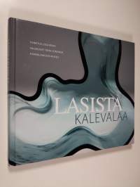 Lasista Kalevalaa