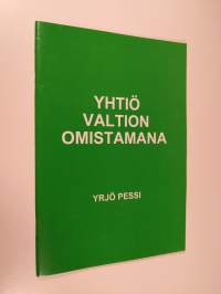 Yhtiö valtion omistamana (signeerattu)