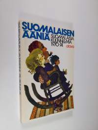Suomalaisen ääniä : suomalaisia kuunnelmia 1970-74
