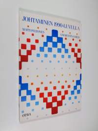 Johtaminen 1990-luvulla