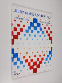 Johtaminen 1990-luvulla