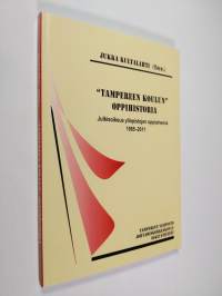 &quot;Tampereen koulun&quot; oppihistoria : julkisoikeus yliopistojen oppiaineena 1965-2011
