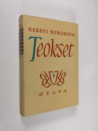 Teokset 1 : Helena, Kristian ja taulu ; Kiirastuli ; Ensimmäinen taivas ; Uusia sieluja