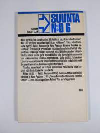Varokaa vakauttajia : Suunta N:o 6
