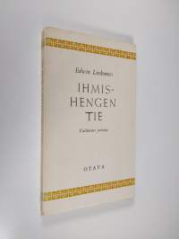Ihmishengen tie : valikoima puheita