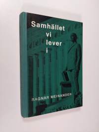 Samhället vi lever i