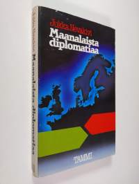 Maanalaista diplomatiaa vuosilta 1944-1948, jolloin kylmä sota teki tuloaan Pohjolaan