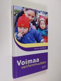 Voimaa vanhemmuuteen