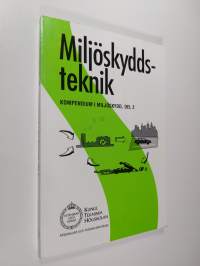 Kompendium i miljöskydd, D. 2 - Miljöskyddsteknik