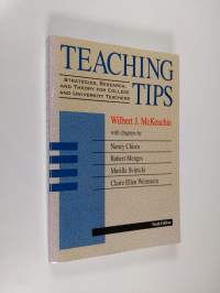 Teaching Tips - Strategies, Research, and Theory for College and University Teachers