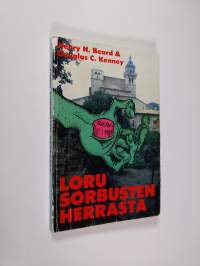 Loru Sorbusten herrasta : parodia professori J. R. R. Tolkienin trilogiasta Taru sormusten herrasta