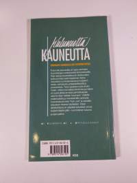 Kulunutta kauneutta : vanhojen huonekalujen entistämisopas