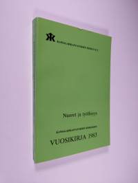 Kansalaiskasvatuksen keskuksen vuosikirja 1983 : Nuoret ja työllisyys