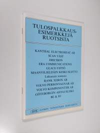 Tulospalkkausesimerkkejä Ruotsista