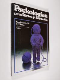 Psykologian perustietoa ja käytäntöä