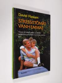 Stressittömät vanhemmat