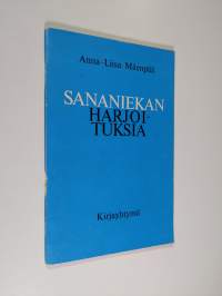 Sananiekan harjoituksia