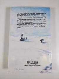 Eskimåmissionären : berättelsen om en ung flickas spännande liv bland människor vid norra polcirkeln