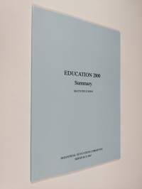 Education 2000 : basic information and outlines for the development of education : visions of education : summary of the report