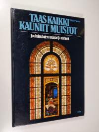 Taas kaikki kauniit muistot : joululaulujen taustat ja tarinat (signeerattu)