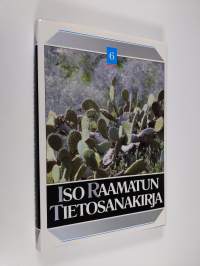 Iso Raamatun tietosanakirja osa 6 : [S-T]