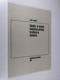 Teknikko- ja insinöörikoulutuksen piirteistä, tavoitteista ja metodeista (signeerattu)