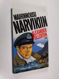 Maihinnousu Narvikiin (ERINOMAINEN)