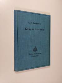 Kaupan historia : kauppakouluja ja -opistoja varten