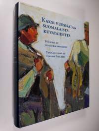 Kaksi vuosisataa suomalaista kuvataidetta : taidesäätiö Meritan kokoelma = Två sekel av finländsk bildkonst : konststiftelsen Meritas samling = Two centuries of F...