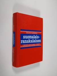 Suomalais-ranskalainen opiskelusanakirja = Dictionnaire scolaire finnois-francais