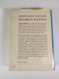 Päin nousevan Suomen rantaa