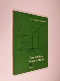 Ammatillisia laskutehtäviä 1