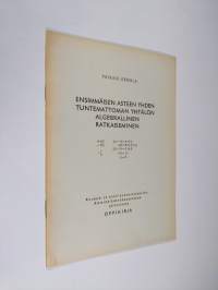 Ensimmäisen asteen yhden tuntemattoman yhtälön algebrallinen ratkaiseminen