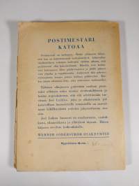 Postimestari katoaa : leikillinen romaani