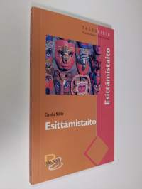 Esittämistaito (ERINOMAINEN)