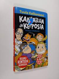 Kaahailua ja kepposia