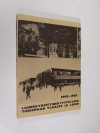 Lahden yksityinen tyttölyseo 1908-1983: Tiirismaan yhteiskoulu, Tiirismaan yläaste ja lukio